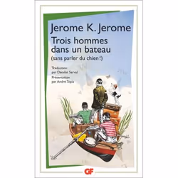 Flammarion Trois hommes dans un bateau, Littérature, Français, Livre broché, 290 pages