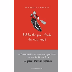 Flammarion Bibliothèque idéale du naufragé, Littérature, Français, Livre broché, 208 pages