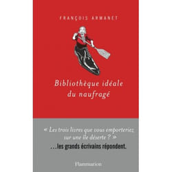 Flammarion Bibliothèque idéale du naufragé livre Littérature Français