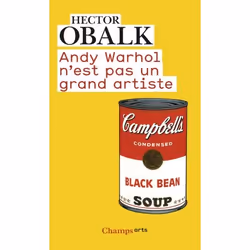 ISBN Andy Warhol n’est pas un grand artiste, 206 pages