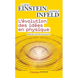 L'Évolution des idées en physique - Des premiers concepts aux théories de la relativité et des quanta (Broché)