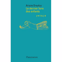 Flammarion Le dernier livre des enfants, poésie, Français, Livre broché, 180 pages