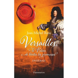Flammarion Versailles, le palais de toutes les promesses livre Roman Français