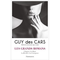 Flammarion Les grands romans - L'Impure, La Brute, La Révoltée, La Corruptrice livre Littérature Français
