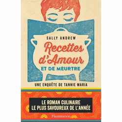 Flammarion Recettes d'amour et de meurtre, Littérature, Français, Livre broché, 496 pages
