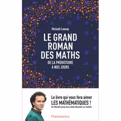 ISBN Le grand roman des maths, 304 pages