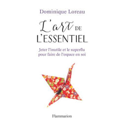 L'art de l'essentiel