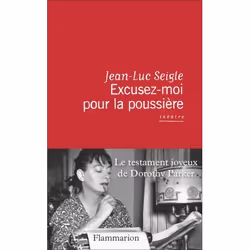 Flammarion Excusez-moi pour la poussière, Littérature, Français, Livre broché, 96 pages