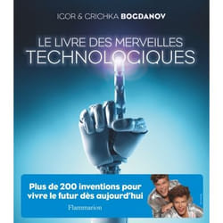 Le livre des merveilles technologiques