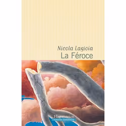 Flammarion La Féroce, Littérature, Français, Livre broché, 464 pages