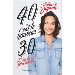 40, c'est le nouveau 30