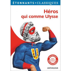 Héros qui comme Ulysse - HÉROS, HÉROÏNES ET HÉROÏSMES (Broché)
