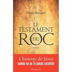 Flammarion Le Testament du Roc, Littérature, Français, Livre broché, 544 pages