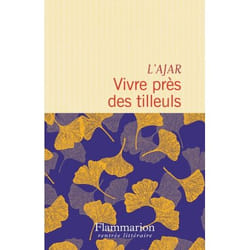 Flammarion Vivre près des tilleuls («par Esther Montandon») livre Littérature Français