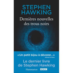 Dernières nouvelles des trous noirs (Broché)