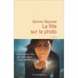 Flammarion La fille sur la photo, Littérature, Français, Livre broché, 304 pages