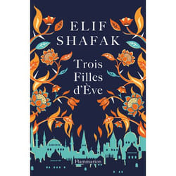 Flammarion Trois Filles d'Ève livre Littérature Français