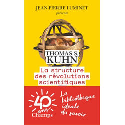 La Structure des révolutions scientifiques (Poche)