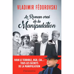 ISBN Le Roman vrai de la manipulation, 272 pages