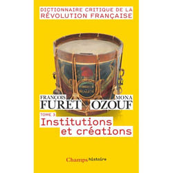 Dictionnaire critique de la Révolution française