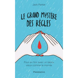 Le Grand Mystère des règles