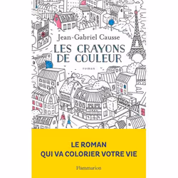 Flammarion Les Crayons de couleur, Littérature, Français, Livre broché, 320 pages