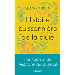 Histoire buissonière de la pluie (Broché)