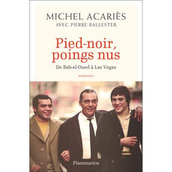 Pied-noir, poings nus