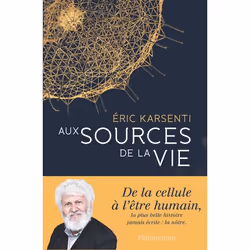 ISBN Aux sources de la vie, Livre broché, 304 pages