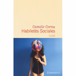 Flammarion Habiletés Sociales, Littérature, Français, Livre broché, 224 pages