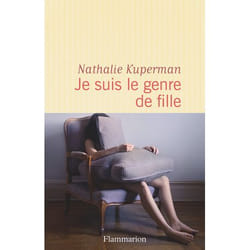 Flammarion Je suis le genre de fille livre Littérature Français