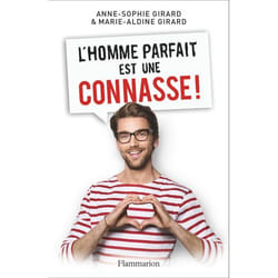 L'homme parfait est une connasse ! (Grand format)
