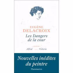Flammarion Les Dangers de la cour, Littérature, Français, Livre broché, 240 pages