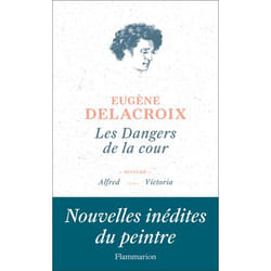 Flammarion Les Dangers de la cour livre Littérature Français