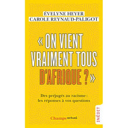On vient vraiment tous d'Afrique ?