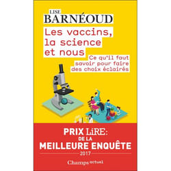 Les vaccins, la science et nous