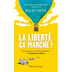 La liberté, ça marche !