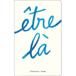 Être là