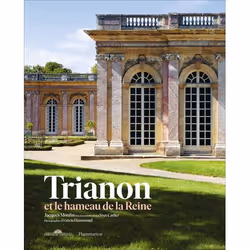 ISBN Trianon et le hameau de la Reine, Couverture rigide, 304 pages