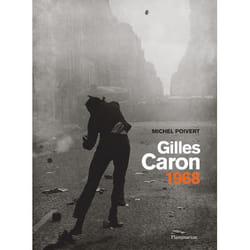 Gilles Caron 1968