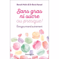 ISBN Sans gras ni sucre ou presque !, 240 pages