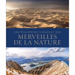 ISBN Encyclopédie visuelle des merveilles de la nature, Couverture rigide, 362 pages