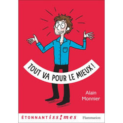 Tout va pour le mieux ! (Poche)