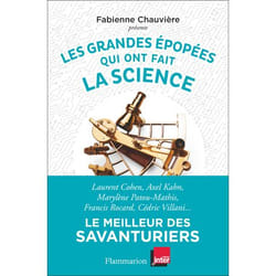 Les grandes épopées qui ont fait la science