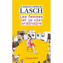 Les Femmes et la vie ordinaire - Amour, mariage et féminisme (Broché)