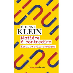 Matière à contredire - Essai de philo-physique (Broché)