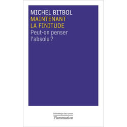 Maintenant la finitude