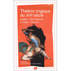 ISBN Théâtre tragique du XVIe siècle, 512 pages
