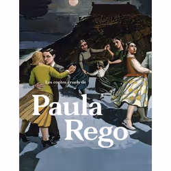 ISBN Les contes cruels de Paula Rego, Couverture rigide, 208 pages