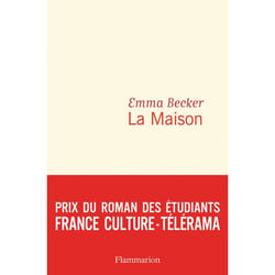 LA MAISON, Becker Emma